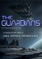 [Guardians 01] • The Guardians · Episode 1